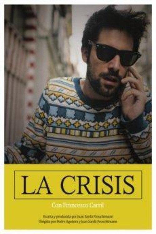 La Crisis 2019 official movie poster