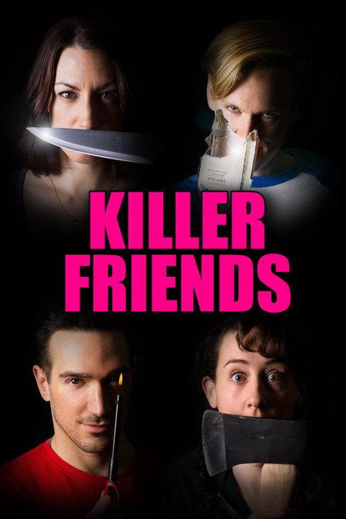 Killer Friends 2017 official movie poster