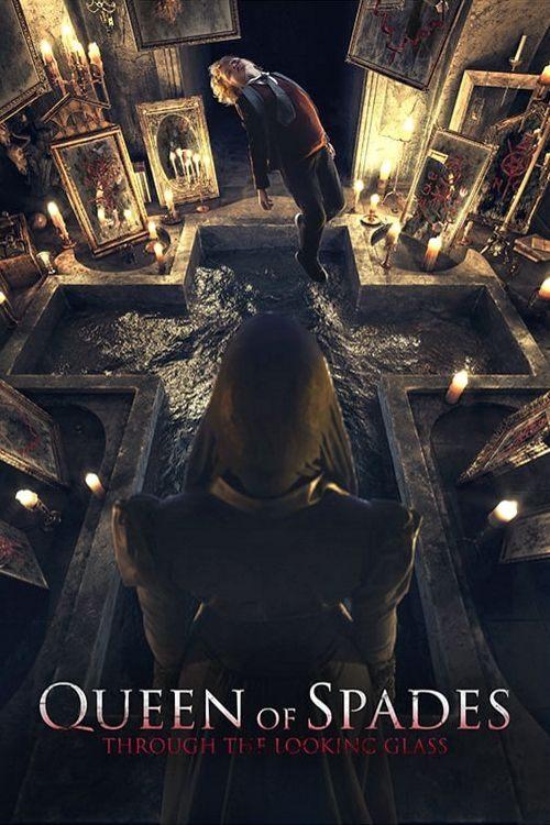 Queen of Spades: Through the Looking Glass 2019 official movie poster