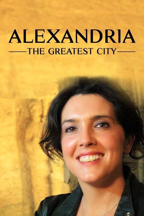 Alexandria: The Greatest City 2010 official movie poster