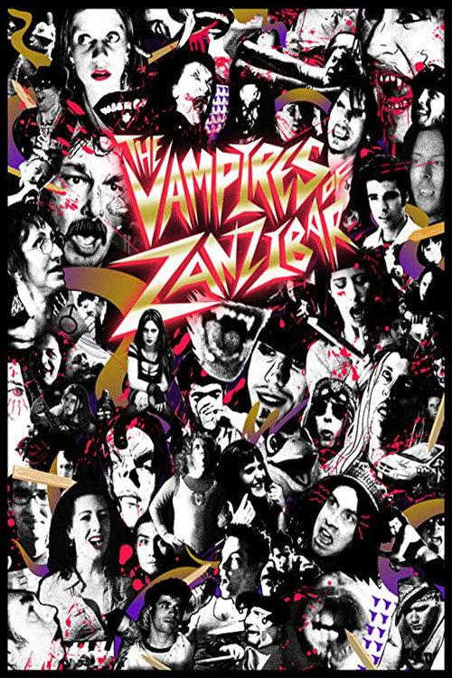 The Vampires of Zanzibar 2010 official movie poster