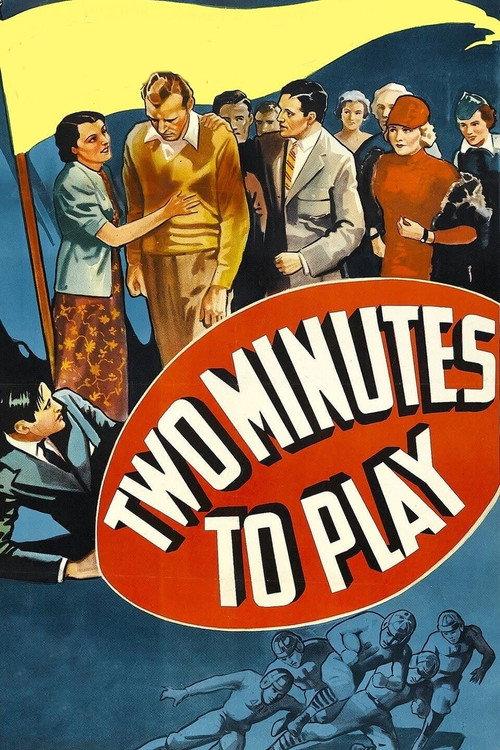 Two Minutes to Play 1936 official movie poster