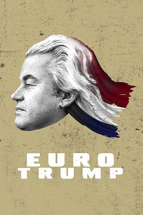 EuroTrump 2017 official movie poster