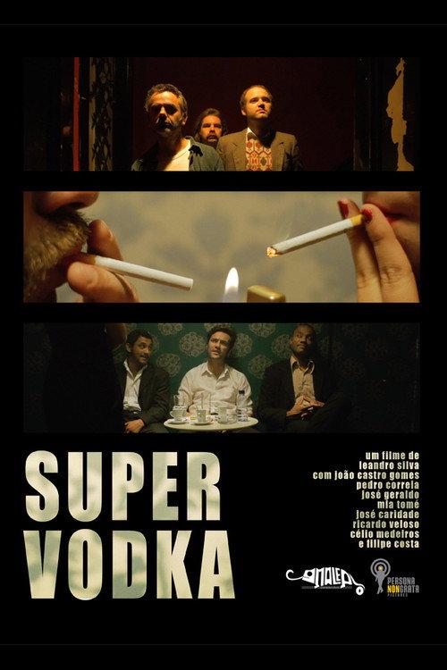 Super Vodka 2012 official movie poster