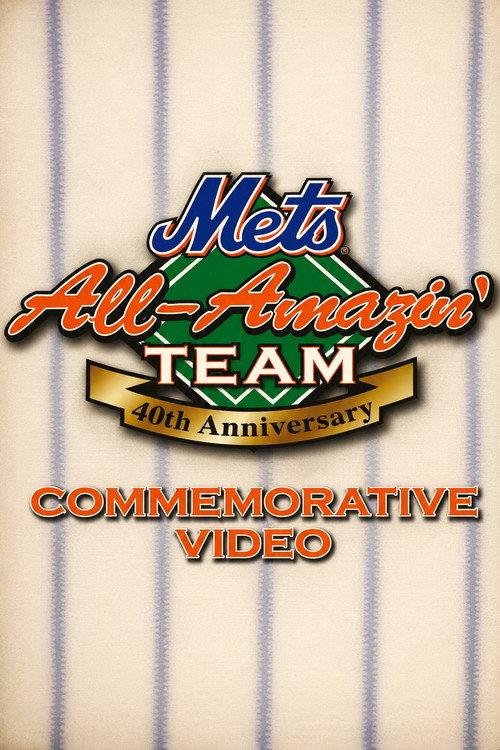 New York Mets All Amazin' Team: 40th Anniversary 2002 official movie poster