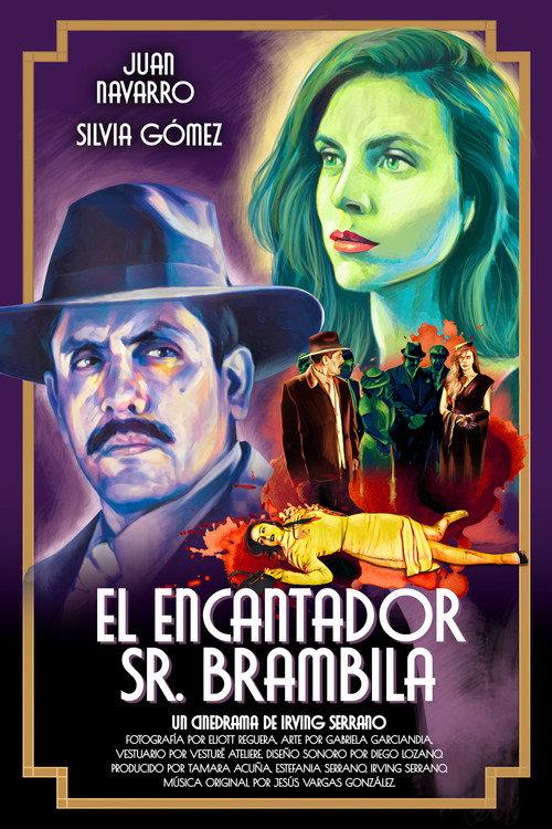 The Charming Mr. Brambila 2021 official movie poster