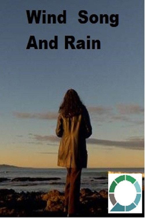 Wind Song and Rain - a short documentary 2021 official movie poster