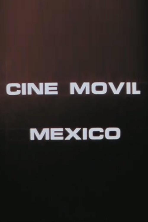 Mexico Mobile Cinema 1976 official movie poster