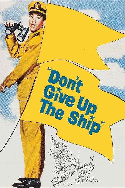 Don't Give Up the Ship 1959 official movie poster