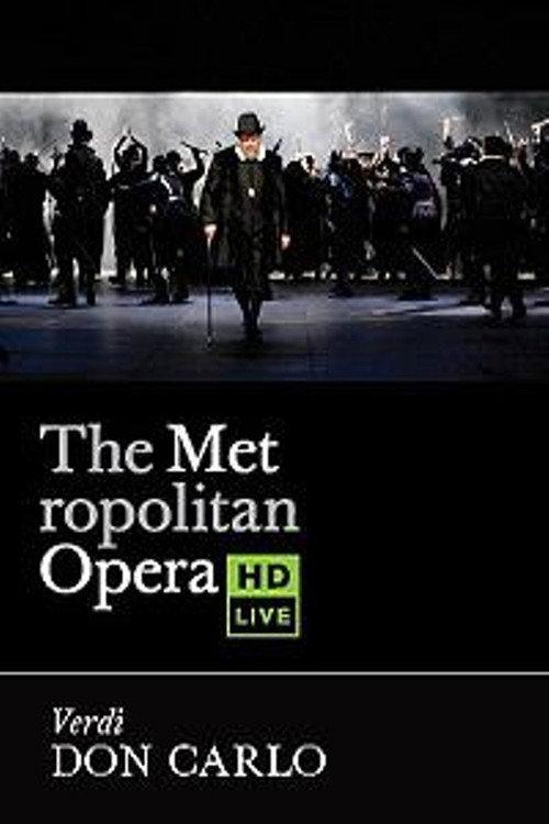 The Metropolitan Opera: Don Carlo 2010 official movie poster