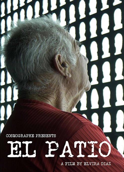 El Patio 2018 official movie poster