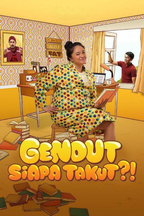 Gendut Siapa Takut?! 2022 official movie poster
