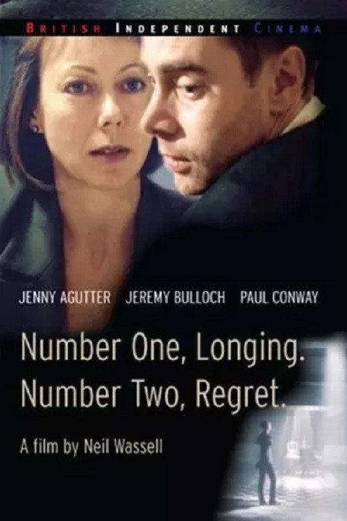 Number One, Longing. Number Two, Regret 2004 official movie poster
