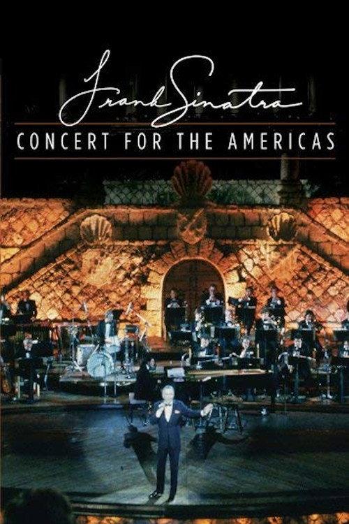 Frank Sinatra: Concert for the Americas 1982 official movie poster