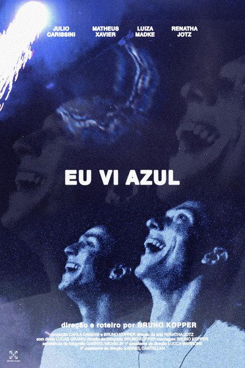 Eu vi azul 2024 official movie poster