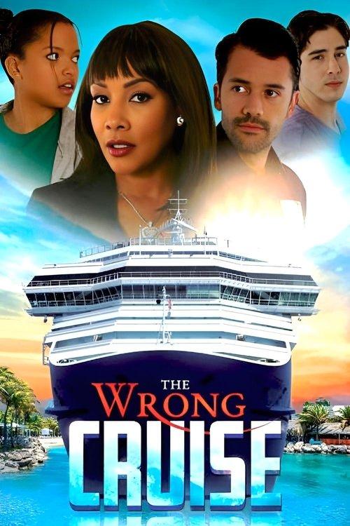 The Wrong Cruise 2018 official movie poster
