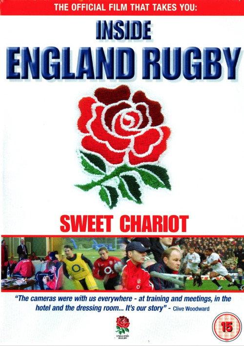 Inside England Rugby Sweet Chariot 2003 official movie poster