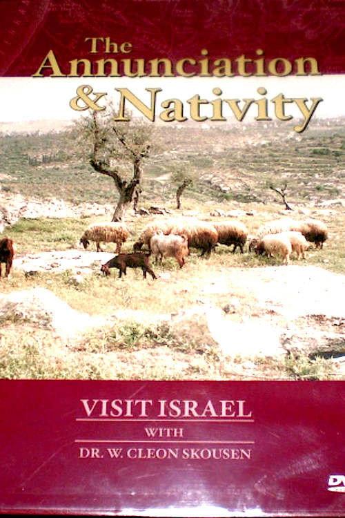 Visit Israel with Dr. W. Cleon Skousen - Annunciation and Nativity 1986 official movie poster