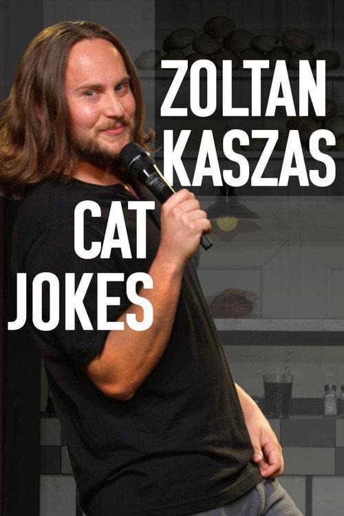 Zoltan Kaszas: Cat Jokes 2017 official movie poster