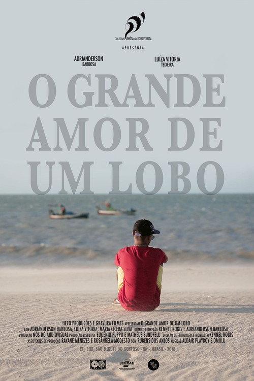 O Grande Amor de um Lobo 2018 official movie poster
