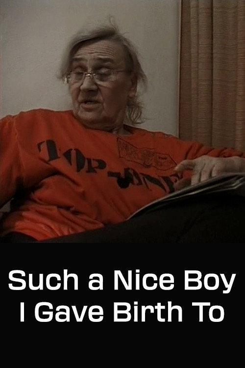 Such a Nice Boy I Gave Birth To 2000 official movie poster