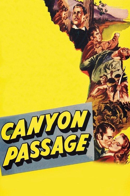 Canyon Passage 1946 official movie poster