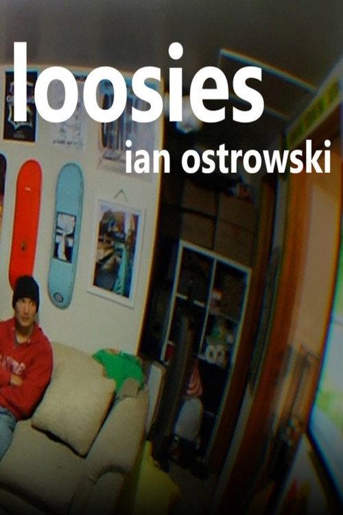 loosies - Ian Ostrowski 2024 official movie poster