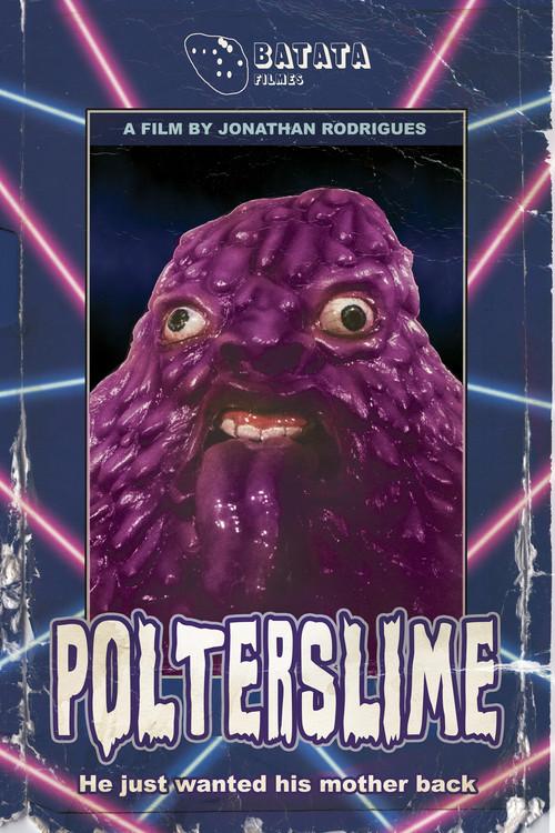 Polterslime 2022 official movie poster