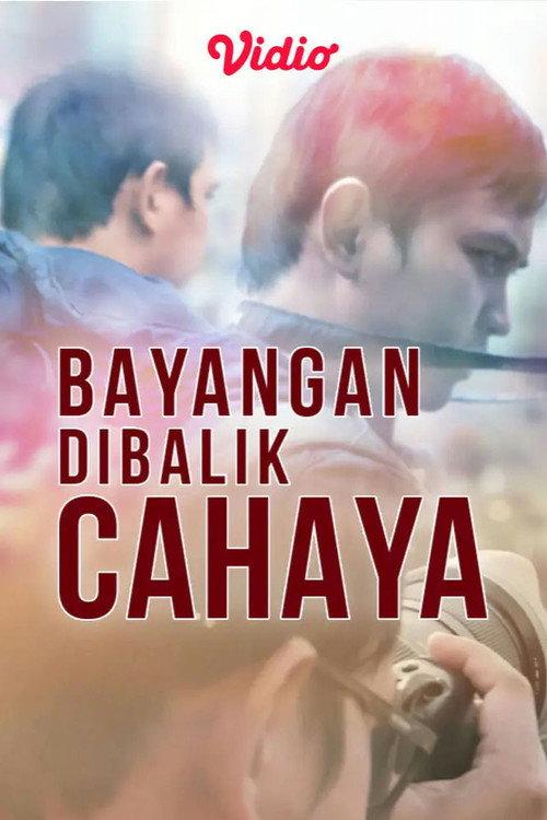 Bayangan Dibalik Cahaya  official movie poster