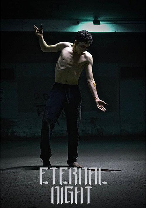 Eternal Night 2021 official movie poster