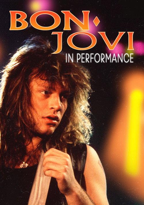 Bon Jovi: In Performance 2006 official movie poster