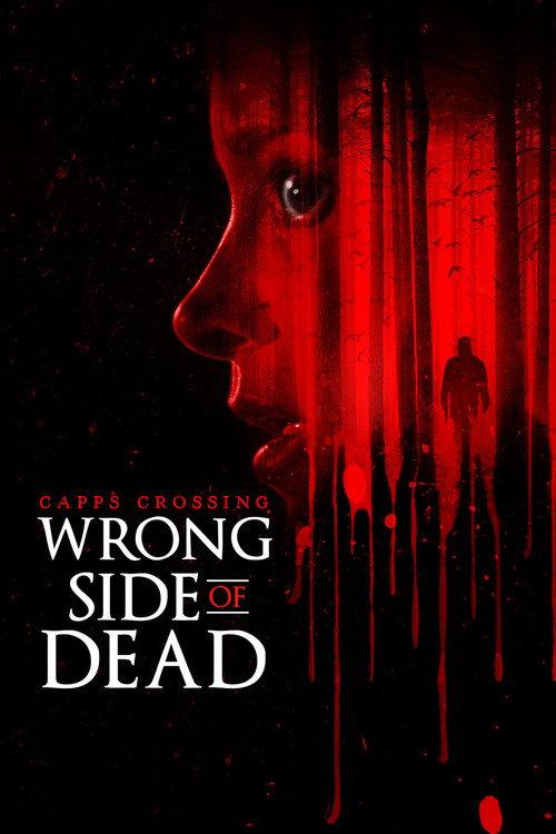 Capps Crossing: Wrong Side of Dead 2026 official movie poster