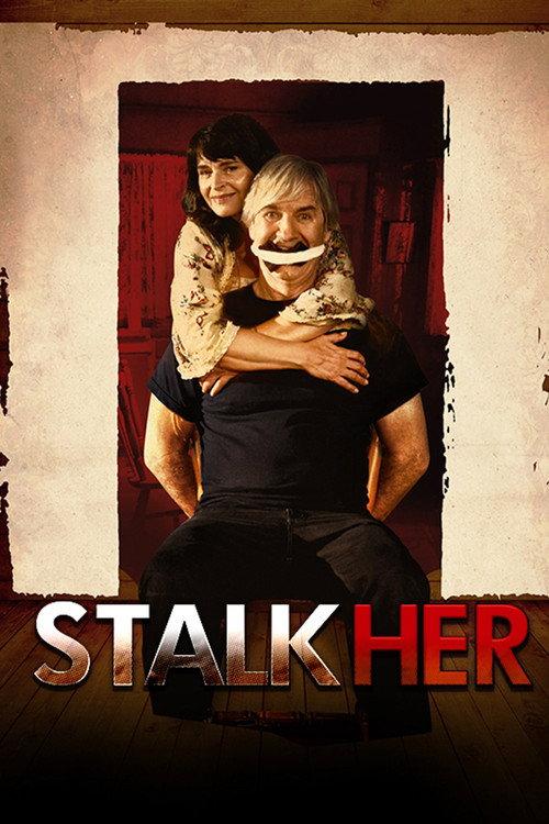 StalkHer 2015 official movie poster