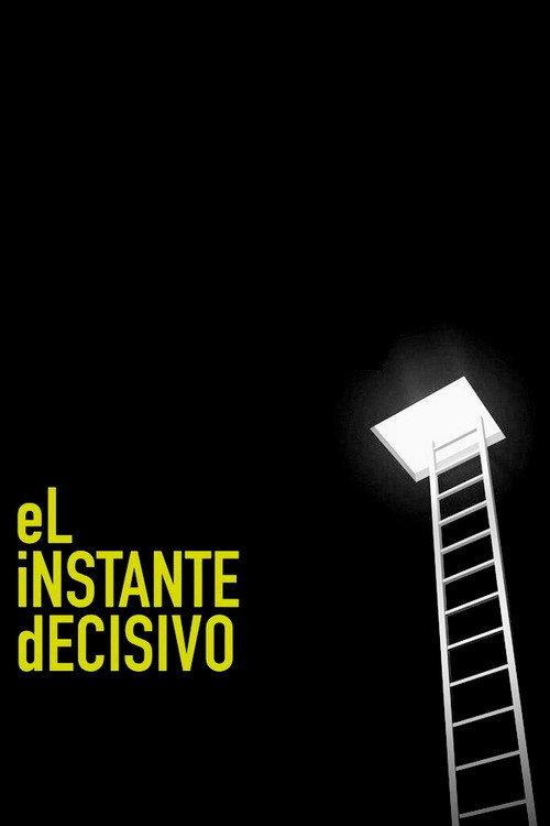 El instante decisivo 2022 official movie poster