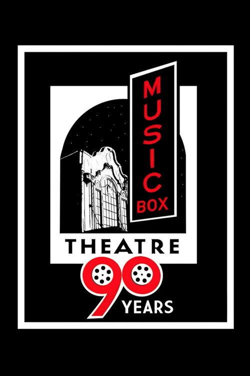 90 Years of the Music Box Theatre 2019 official movie poster