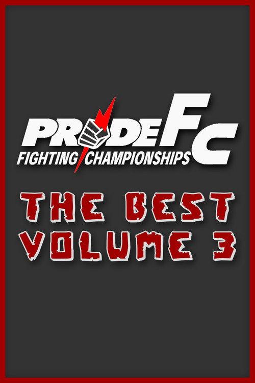 Pride The Best Vol.3 2002 official movie poster