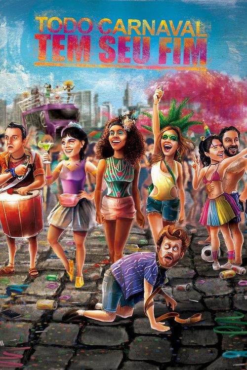 Todo Carnaval Tem Seu Fim 2020 official movie poster