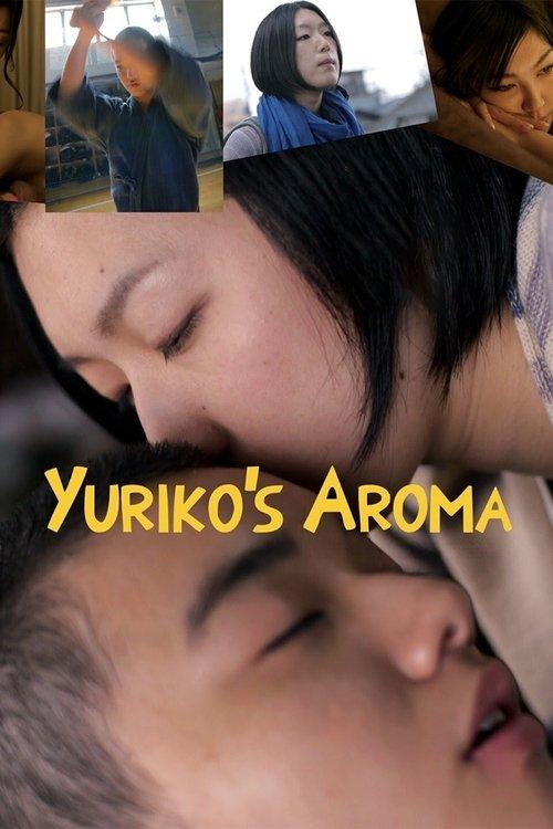 Yuriko's Aroma 2010 official movie poster