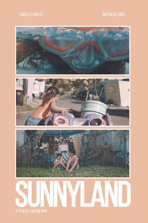 Sunnyland 2022 official movie poster