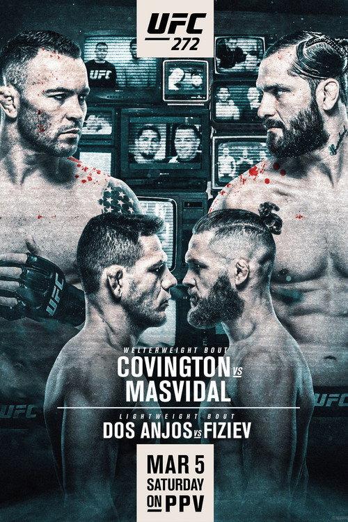 UFC 272: Covington vs. Masvidal 2022 official movie poster