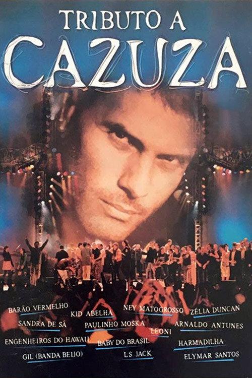 Tributo A Cazuza 2003 official movie poster