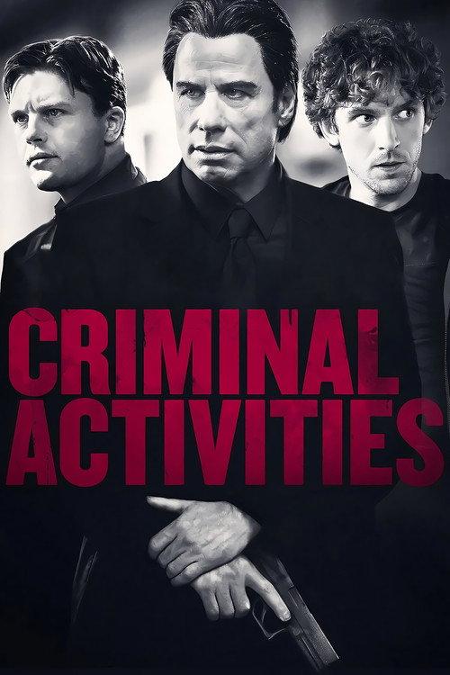 Criminal Activities 2015 official movie poster
