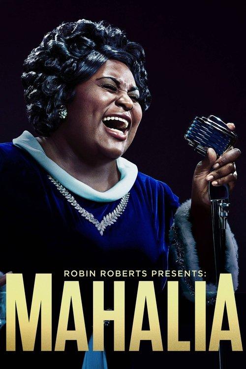 Robin Roberts Presents: Mahalia 2021 official movie poster