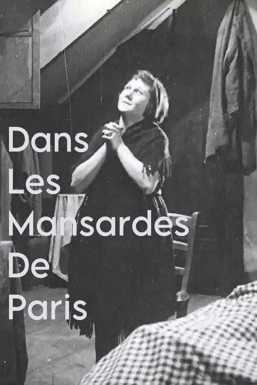 Dans Les Mansardes De Paris 1924 official movie poster