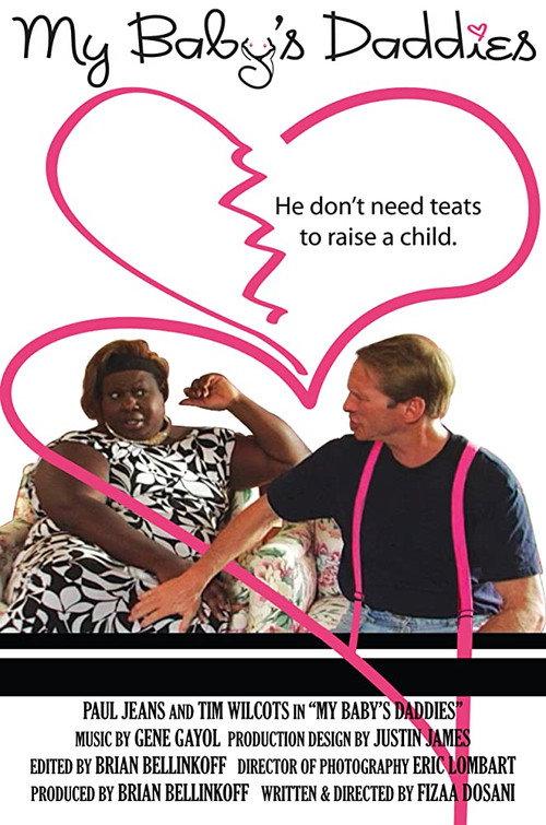 My Baby Daddies 2009 official movie poster