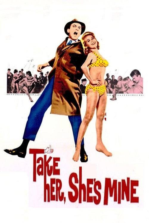 Take Her, She's Mine 1963 official movie poster