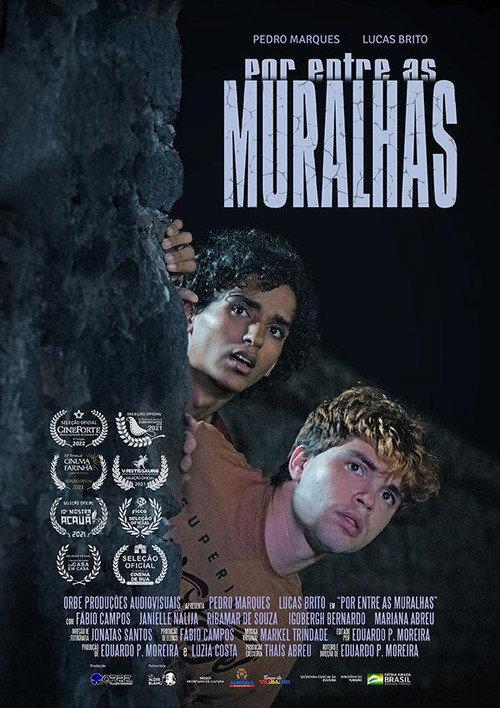 Por Entre As Muralhas 2021 official movie poster