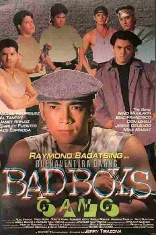 Buenaventura Daang: Bad Boys Gang 1993 official movie poster