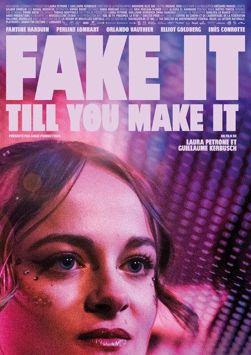 Fake It Till You Make It 2023 official movie poster