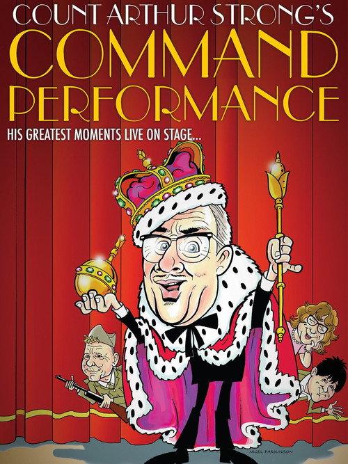 Count Arthur Strong's Command Performance 2017 official movie poster